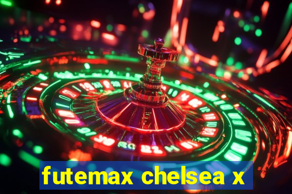 futemax chelsea x